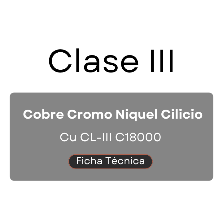 Cobres Especiales Cobre Cromo Niquel Cilicio Cu CL-III 18000